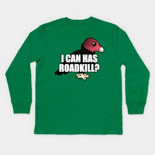 Funny I Can Has Roadkill Turkey Vulture Kids Long Sleeve T-Shirt